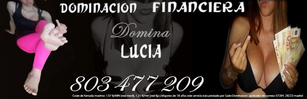 Dominacion financiera | Domina lucia | Dominatrix por webcam Bdsm